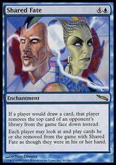 Destino Compartilhado / Shared Fate - Magic: The Gathering - MoxLand